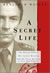 A Secret Life: The Polish Officer, His Covert Mission, and the Price He Paid to Save His Country Image