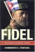 Fidel: Hollywood’s Favorite Tyrant Image