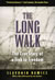 The Long Walk: The True Story of a Trek to Freedom Image