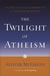 Twilight of Atheism Image