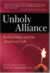 Unholy Alliance: Radical Islam and the American Left Image